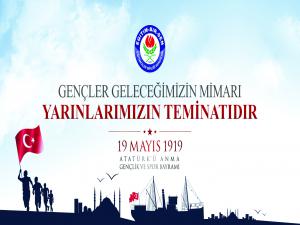 Gençler geleceğimizin mimarı, yarınlarımızın teminatıdır 